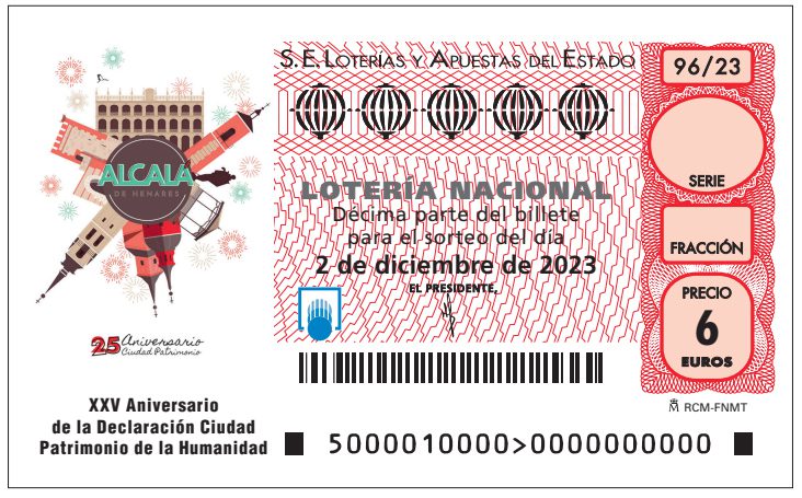 Loterías dedica un décimo a Alcalá por el 25 aniversario del título de Patrimonio de la Humanidad