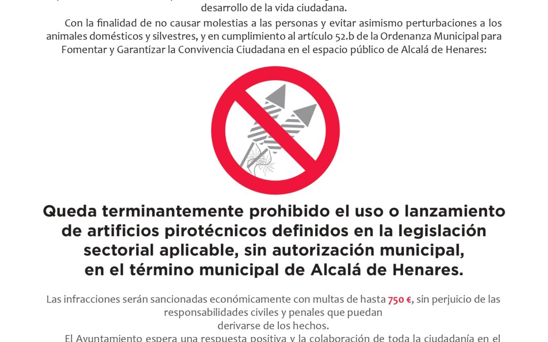 El Ayuntamiento recuerda la prohibición del uso y lanzamiento de artificios pirotécnicos