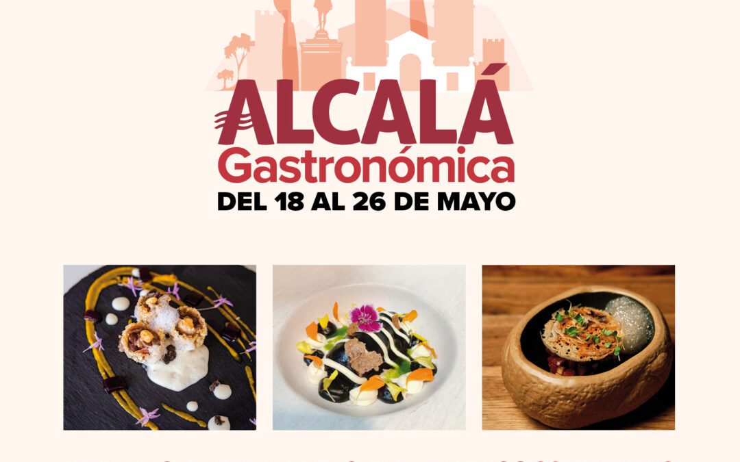 El Ayuntamiento de Alcalá publica las bases para la X edición del Certamen ‘Alcalá Gastronómica’, cuya final se celebrará este año el 29 de mayo